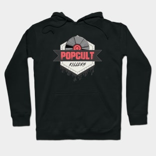 PopCultKillers Logo - CD Hoodie